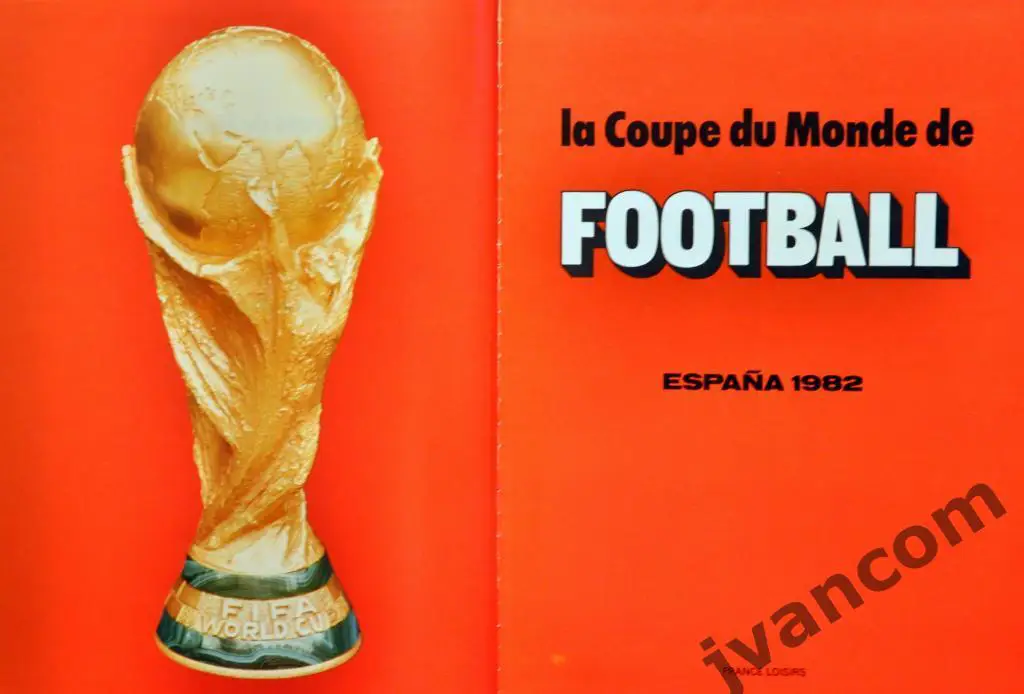 ИСПАНИЯ-82. Кубок Мира по футболу в Испании, 1982 год. 1