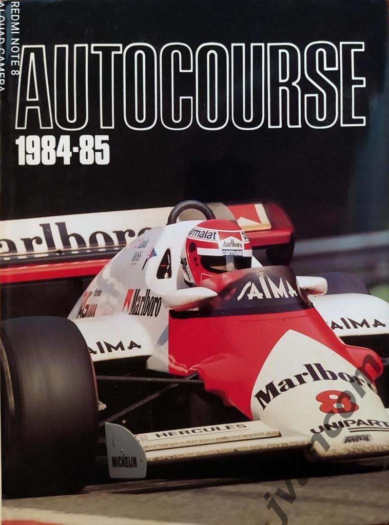Автоспорт. Формула-1. AUTOCOURSE 1984-85. Чемпионат Мира. Сезон 1984 года. Итоги