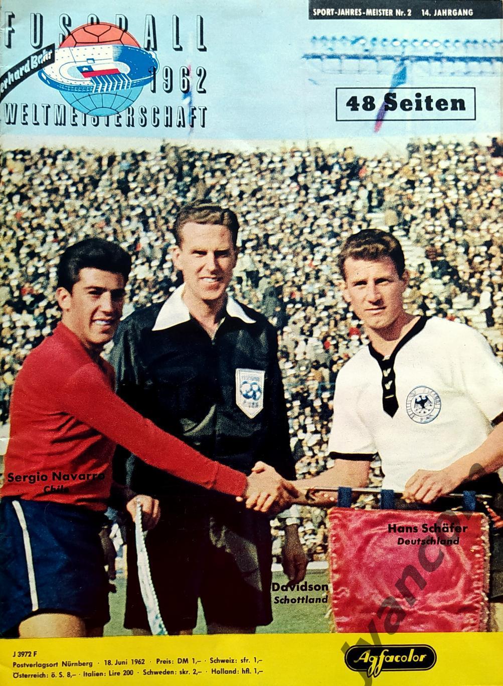 FUSSBALL-1962 Weltmeisterschaft / Чемпионат Мира по футболу в Чили 1962 года.