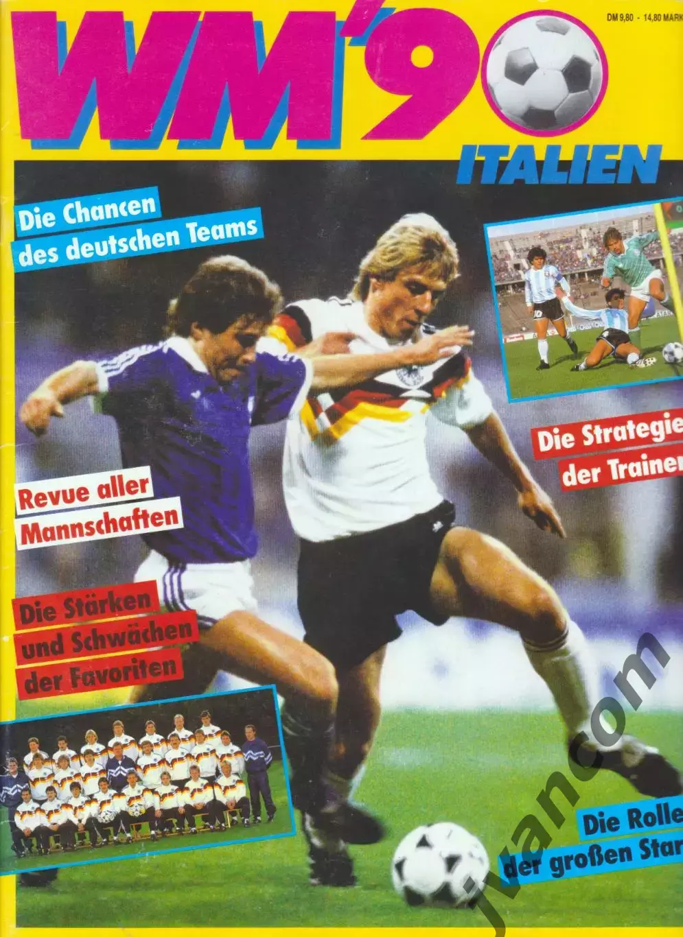 WM*90 ITALIEN / Чемпионат Мира по футболу*90 в Италии. Превью команд.