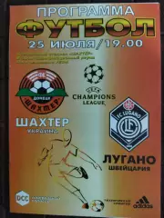 (7759) Шахтер Донецк - Лугано Швейцария 25.07.2001