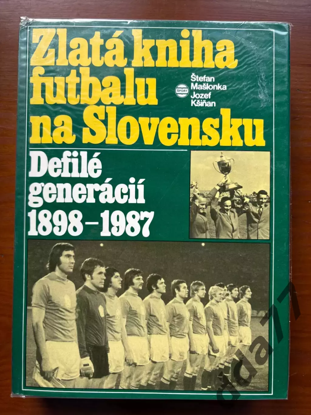 (К8) Золота книга футболу в Словаччині. Парад поколінь 1898-1987