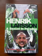 (К50) Книга Щоденник Хенріка Ларссона «Henrik Larsson: A Season in Paradise»