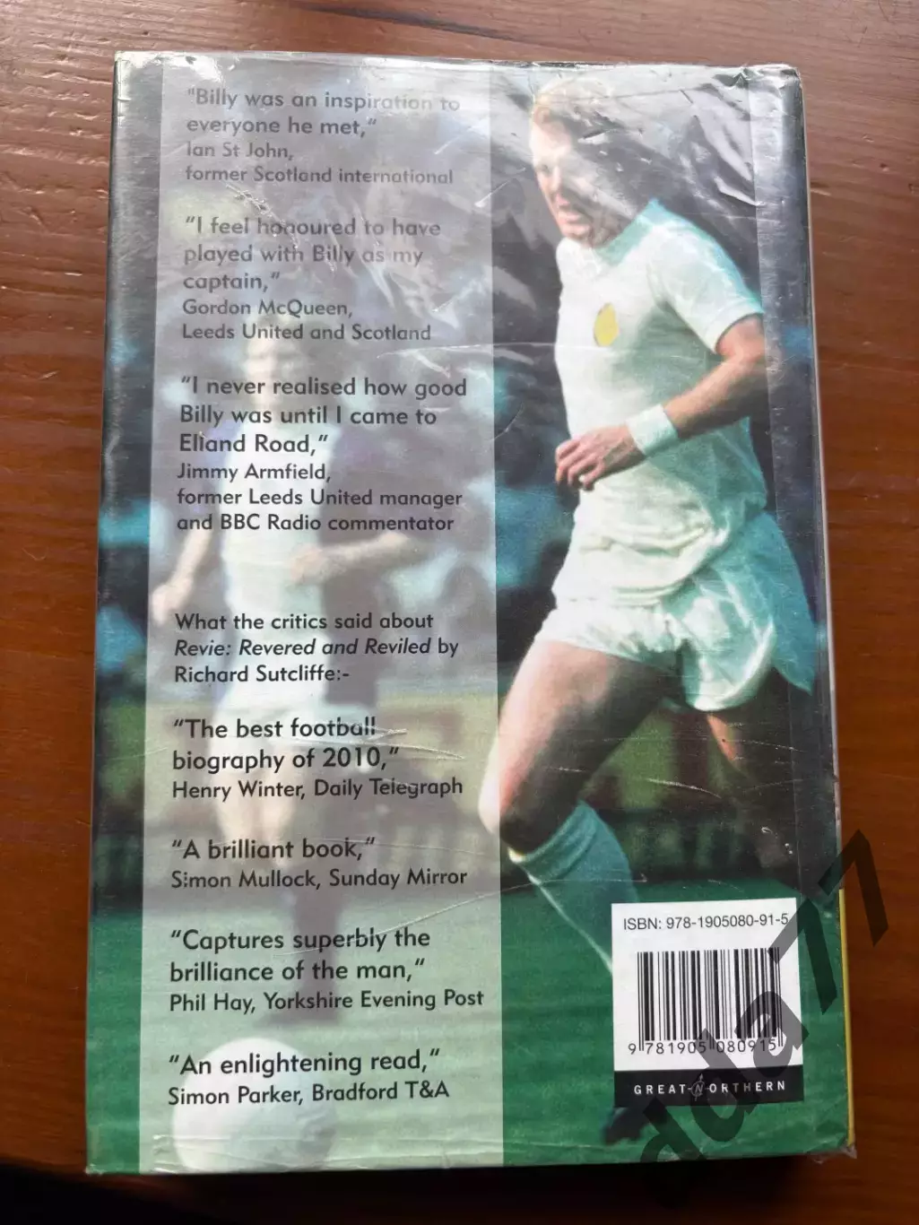 (К57) Книга Біографія Біллі Бремнера «Bremner: The Real King Billy» Leeds, 2011 7