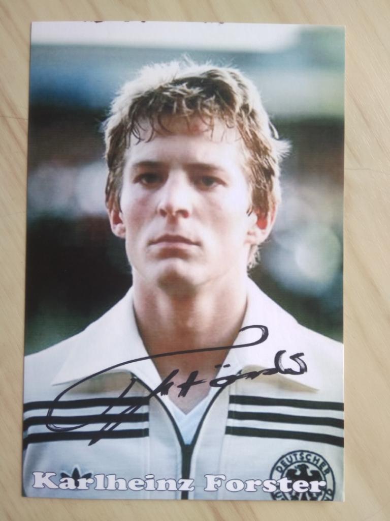 Автограф Карл-Хайнц Ферстер (чемпион Европы 1980 года в сборной Германии) 1