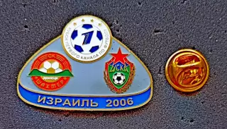 Знак Футбол. Кубок 1-го Канала. ИЗРАИЛЬ 2006. ШАХТЕР Донецк - ЦСКА Москва.