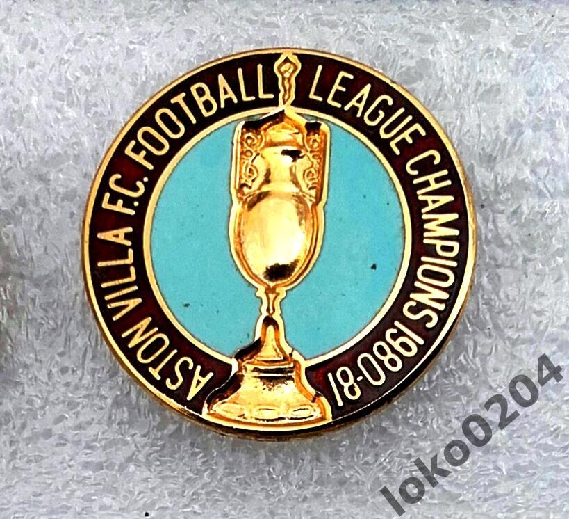 Ф.К. АСТОН ВИЛЛА (Англия) - Чемпион Английской Лиги 1980-81 (старый знак).