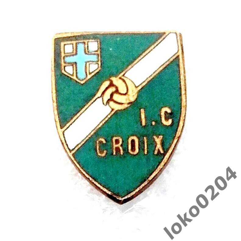 ФК Ирис Клуб де КРУА - Iris Clud de CROIX - ФРАНЦИЯ.