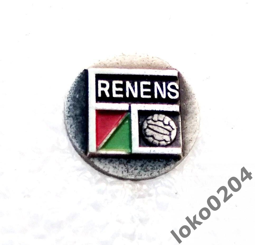 ФК РЕНЕНС - FC RENENS , ШВЕЙЦАРИЯ (приобретен в 80-х гг., клеймо).