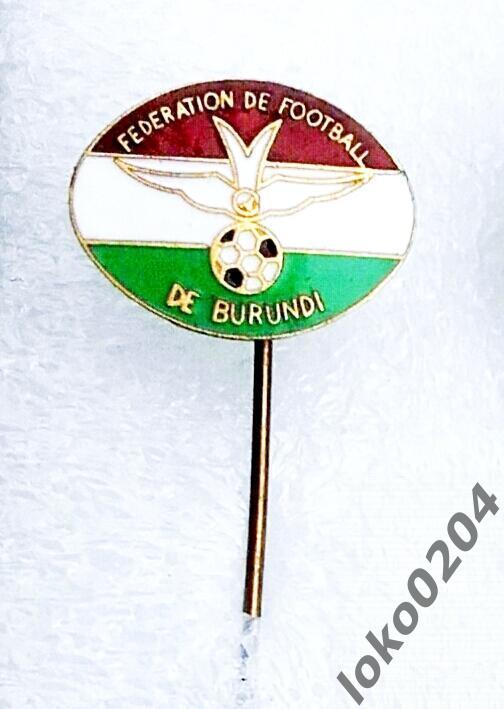 БУРУНДИ , Федерация Футбола (вариант 1) - Federation de Football du Burundi.