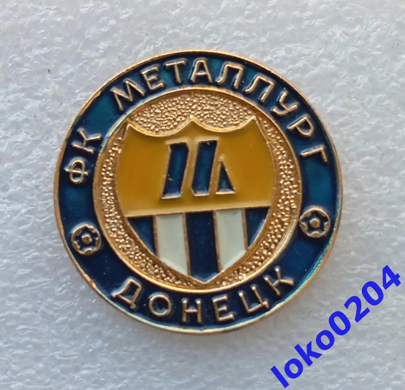 Футбол. Футбольный клуб. Знак. ФК МЕТАЛЛУРГ Донецк - УКРАИНА.