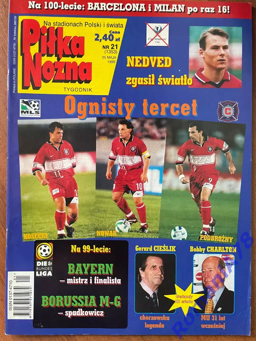 Журнал. Футбол Pilka Nozna N21/1999 Постер Чикаго,Буффон, Маттеус,Вроблевскі