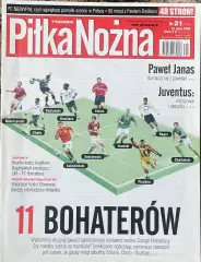 Журнал. Футбол Pilka Nozna N21/2006.