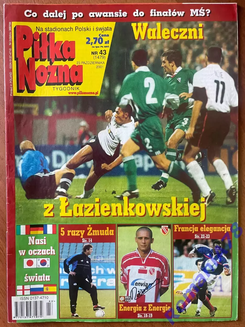 Журнал. Футбол Pilka Nozna N43/2001.Постер Ліверпуль,Десаі.