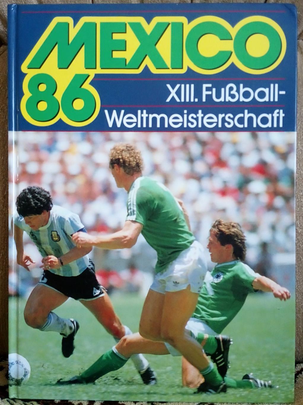 Футбол. Книга фотоальбом. Чемпіонат світу 1986.
