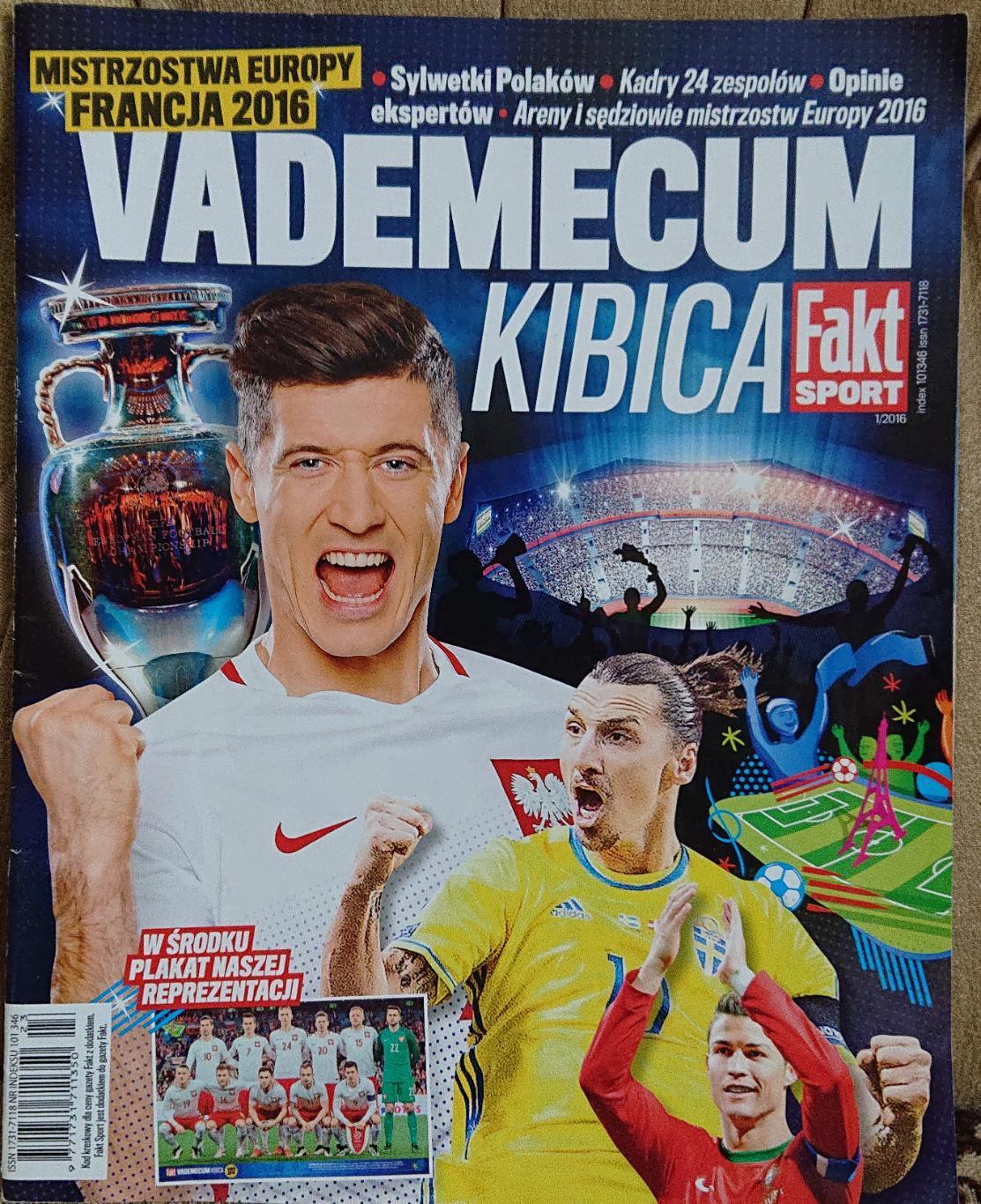 Футбол .Спецвидання.Fakt Sport Журнал. Чемпіонат Європи-2016.