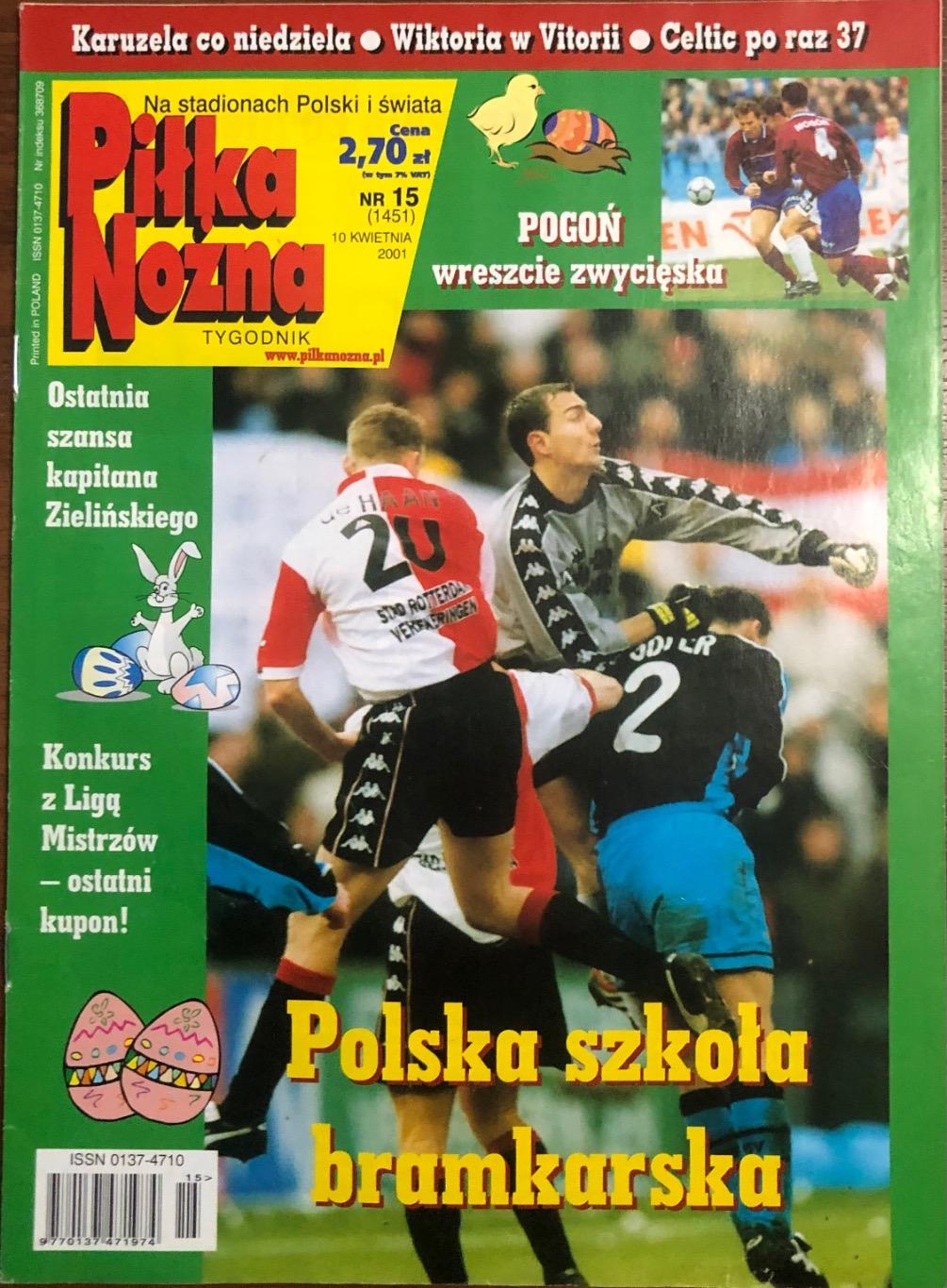 Журнал. Футбол Pilka Nozna N15/2001.Постер Сімеоне,Сласк,Матисек..