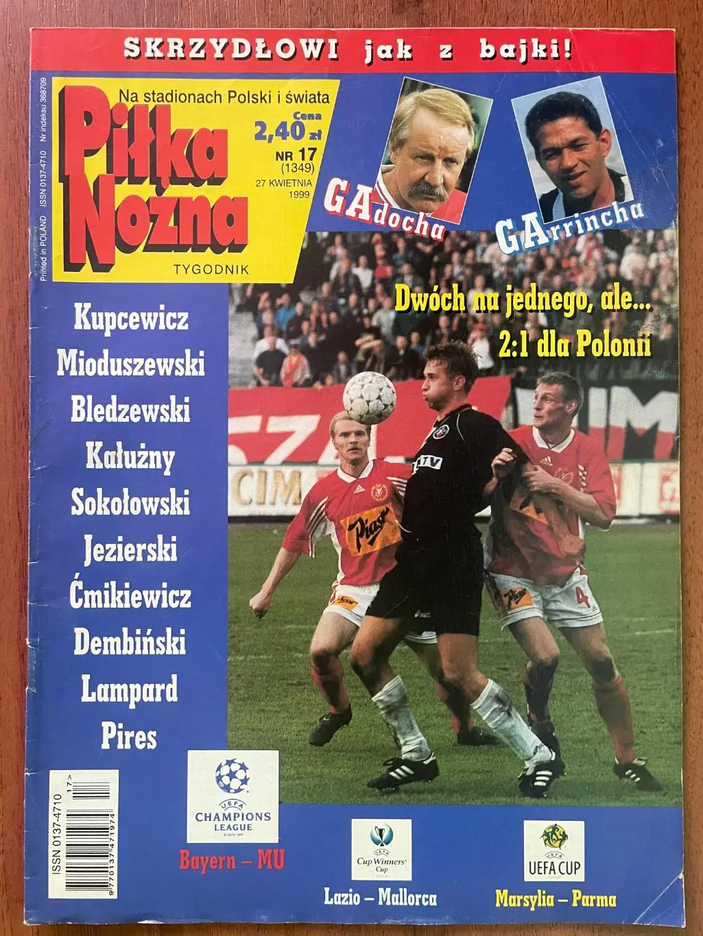 Журнал. Футбол Pilka Nozna N17/1999 Постер Ван Ністелрой,Дельвеккіо,Лампард.