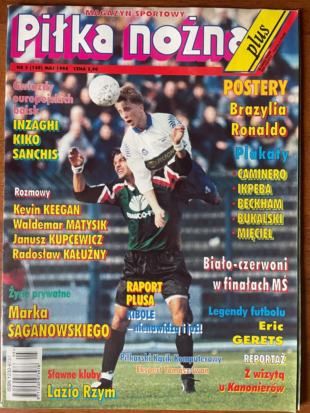 Журнал. Футбол Pilka Nozna Plus N5/ 1998.Постер Бразилія,Роналдо,Бекхем,Камінеро
