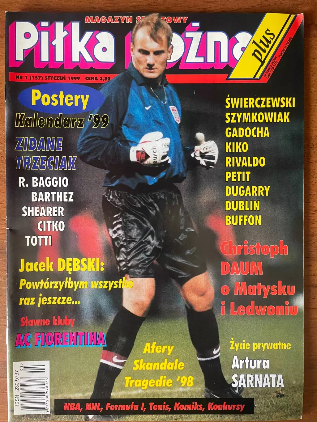 Журнал. Футбол Pilka Nozna Plus N1/ 1998.Постер Баджо,Тотті,Бартез,Зідан...