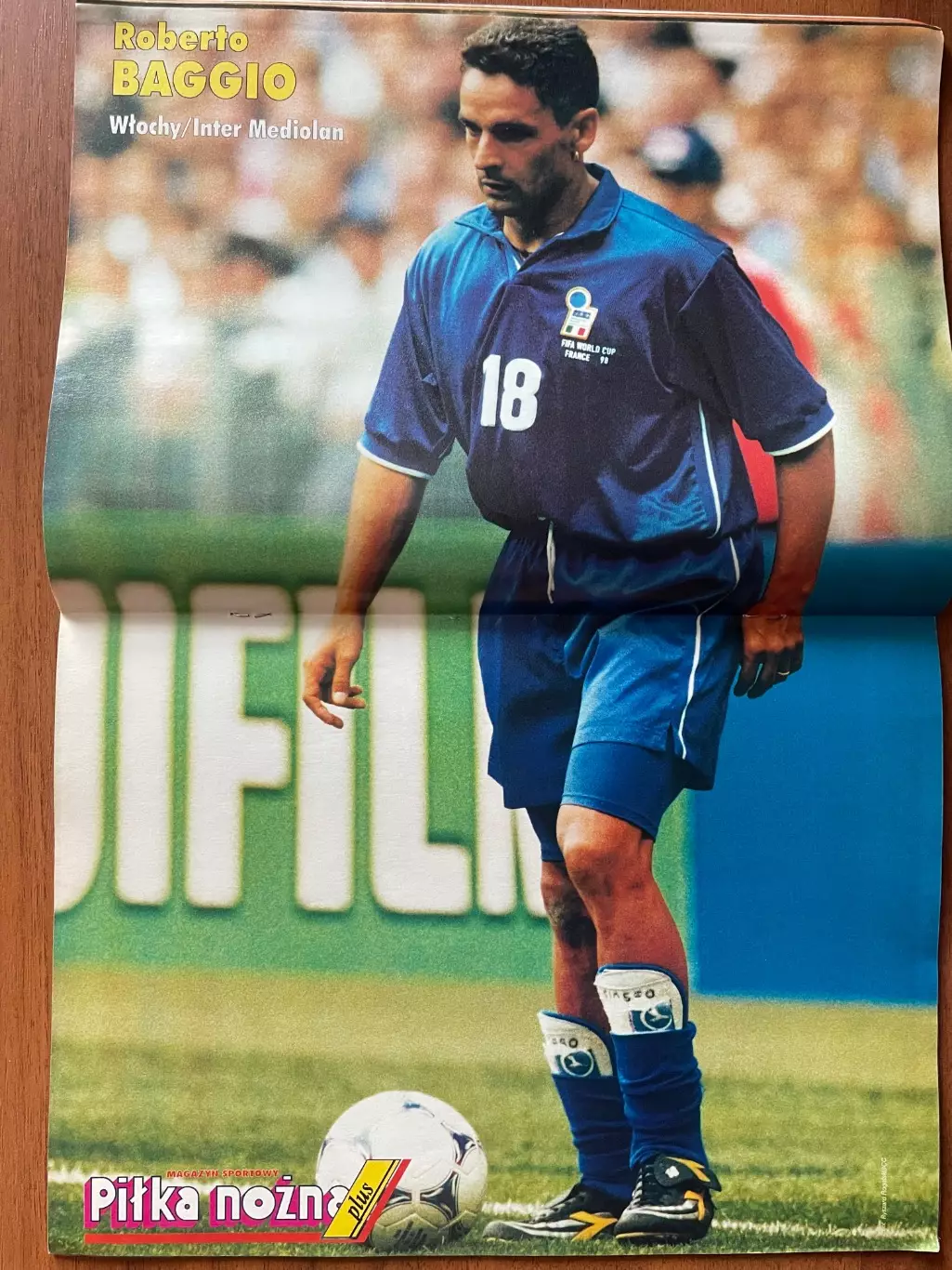 Журнал. Футбол Pilka Nozna Plus N1/ 1998.Постер Баджо,Тотті,Бартез,Зідан... 2