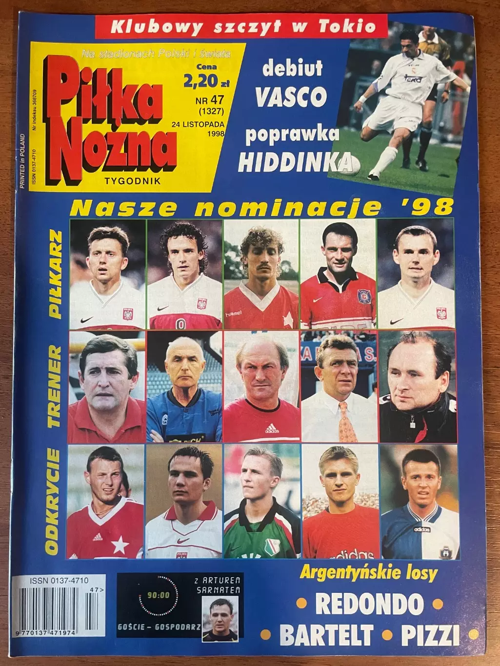 Журнал. Футбол Pilka Nozna N47/ 1998.Постер Польща,Жинола.