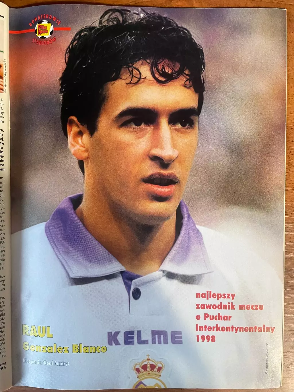 Журнал. Футбол Pilka Nozna N51/52/1998.Постер Зідан,Рауль. 2