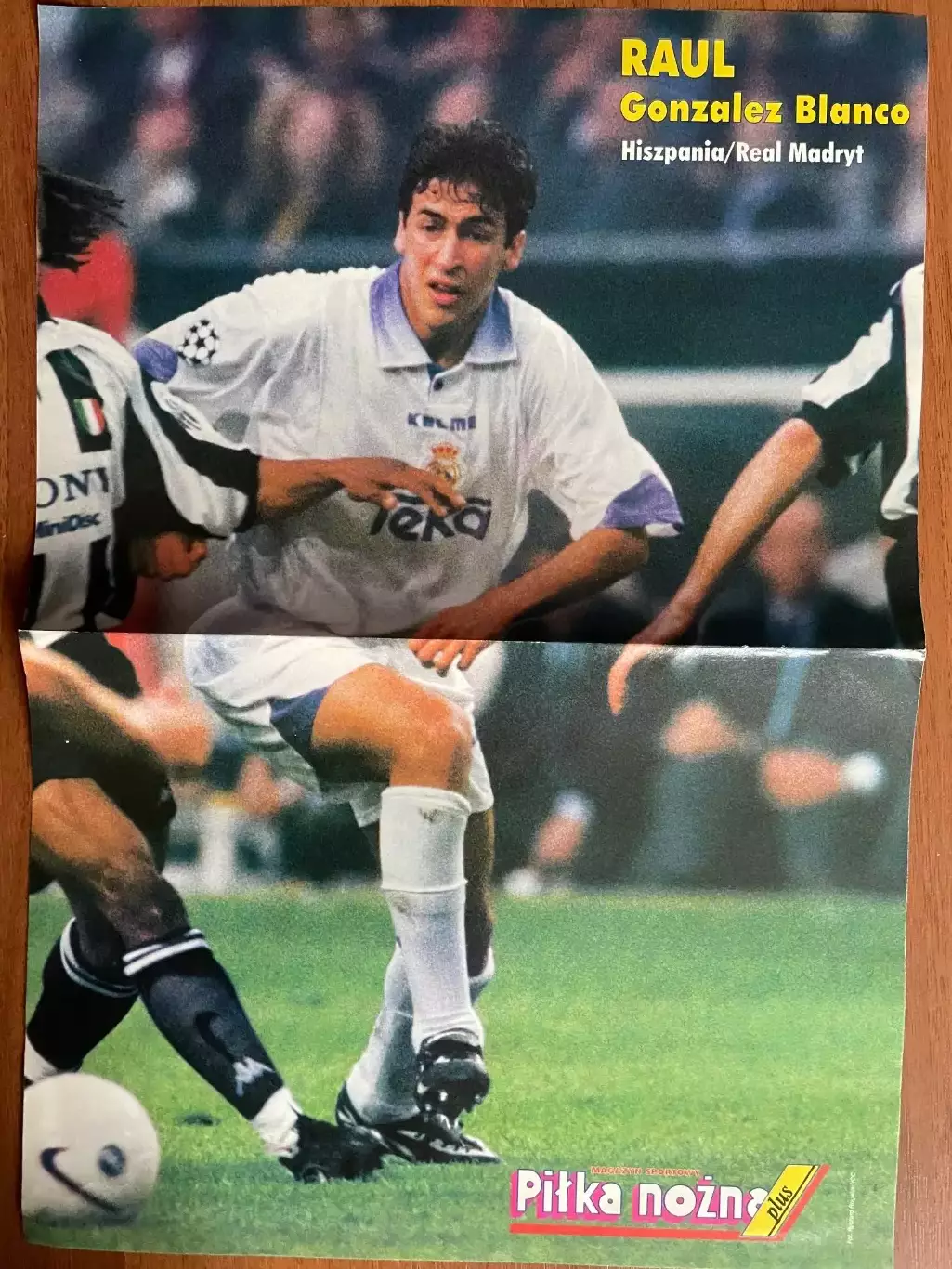 Футбол.Постер двосторонній з журналу Pilka Nozna Plus Макманаман,Рауль. 1