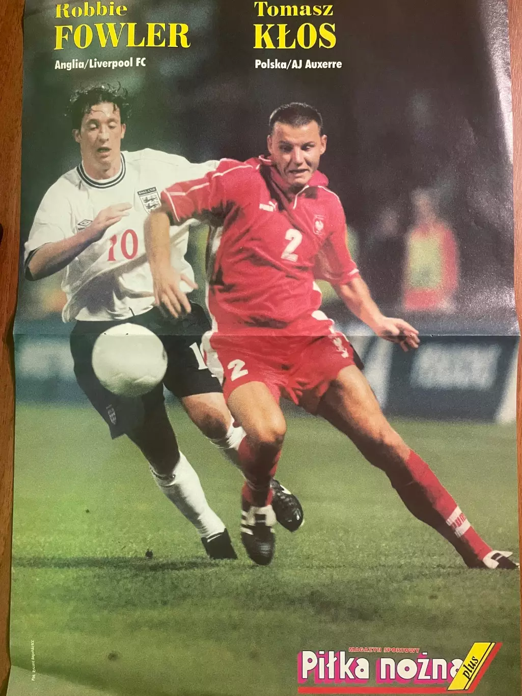 Футбол.Постер двосторонній з журналу Pilka Nozna Plus Фаулер