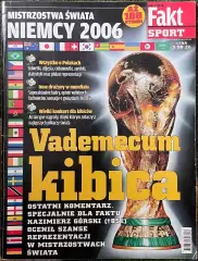 Журнал. Футбол .Fakt Sport.Спецвипуск.Чемпіонат Світу 2006