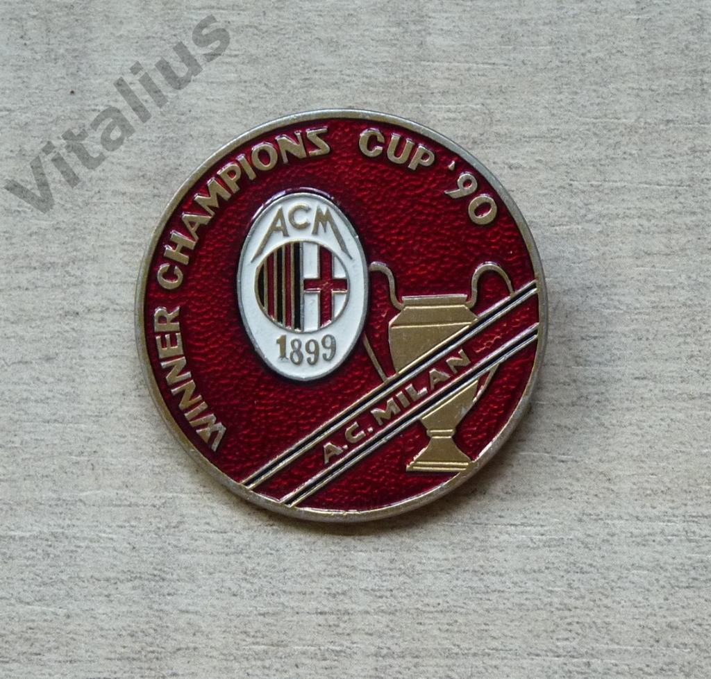 Значок Милан (Италия) - обладатель Кубка Чемпионов 1990 года футбол