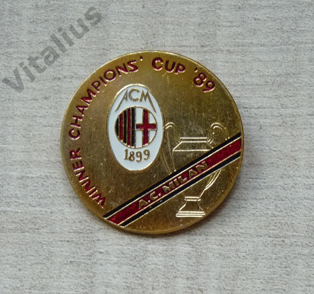 Значок Милан (Италия) - обладатель Кубка Чемпионов 1989 года футбол