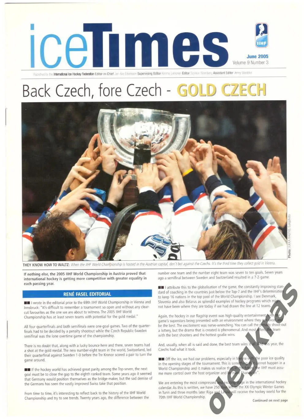 ICE Times Июнь 2005. Издание Международной федерации хоккея. Цюрих, Швейцария.