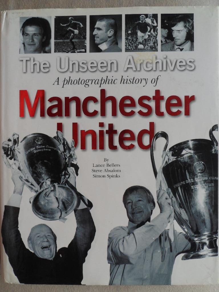 фотоальбом. Манчестер Юнайтед - Неизданные фотоархивы (384 стр.)