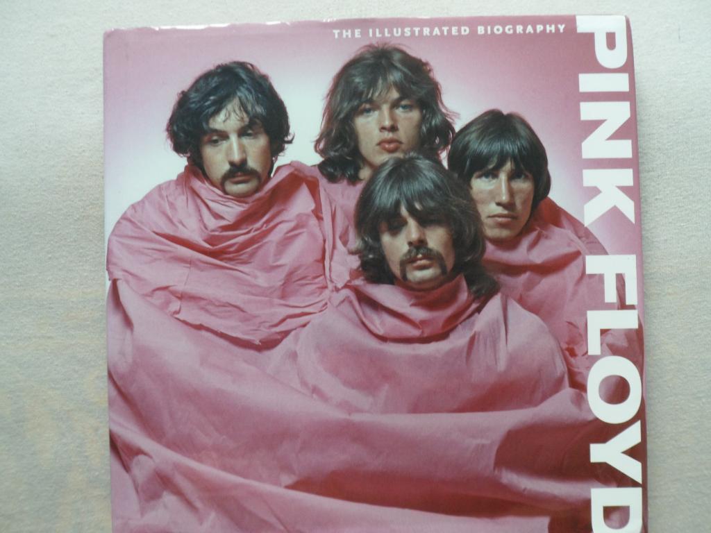 фотоальбом Иллюстрированная биография Pink Floyd