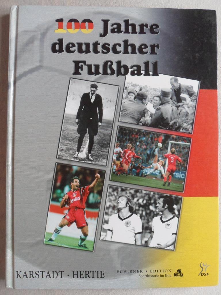фотоальбом 100 лет немецкому футболу