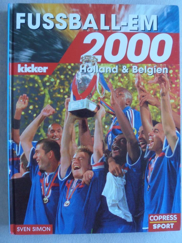 Фотоальбом KICKER - Чемпионат Европы по футболу 2000