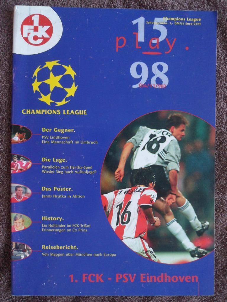 программа Кайзерслаутерн - ПСВ Эйндховен 1998 Лига Чемпионов