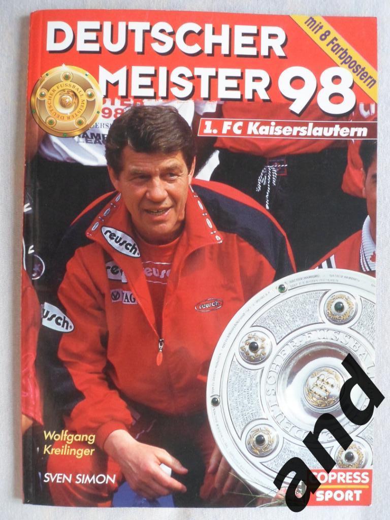 фотоальбом Кайзерслаутерн - чемпион Германии 1998 (+8 постеров)