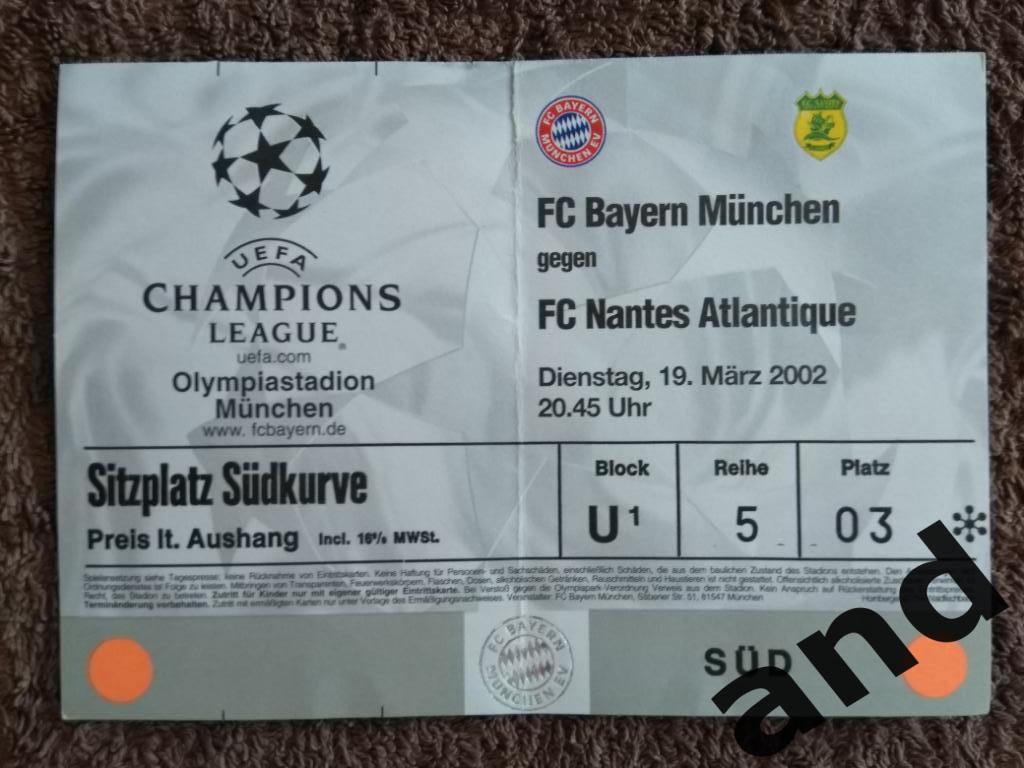 билет Бавария - Нант / Лига чемпионов 2002