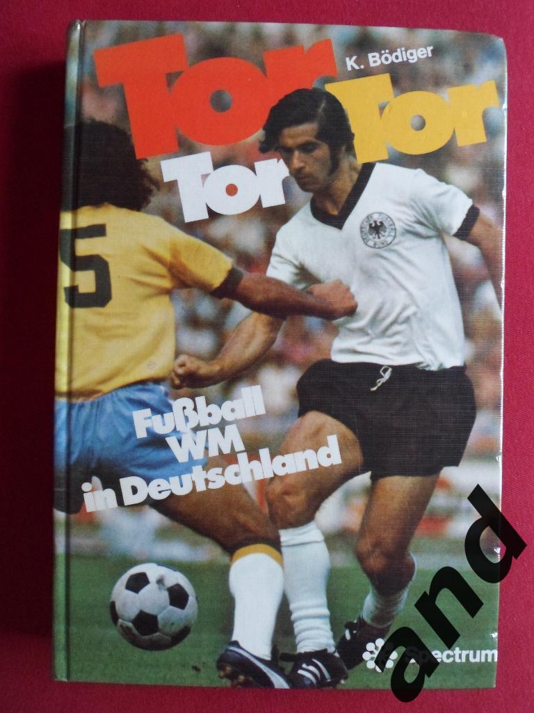 книга Чемпионат мира по футболу 1974 г. (с фото команд)