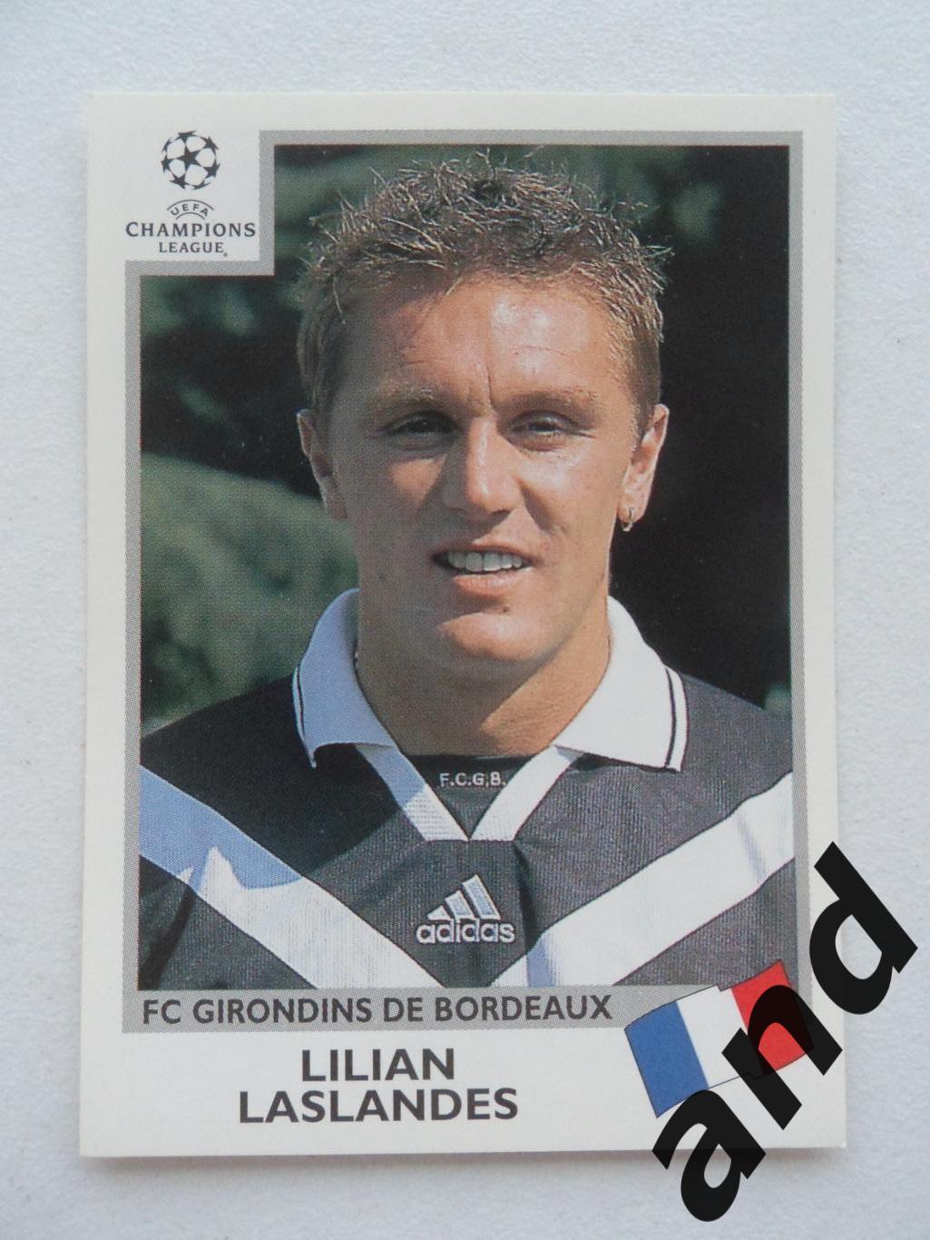 panini № 291 Lilian Laslandes - Лига чемпионов УЕФА 1999-2000 панини