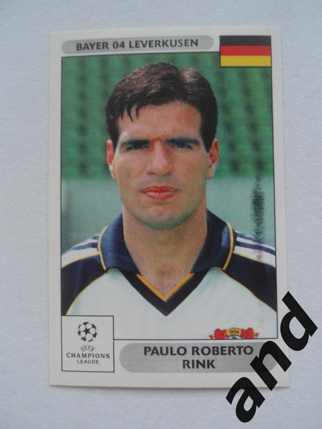 panini № 57 Paulo Roberto Rink - Лига чемпионов УЕФА 2000-2001 панини