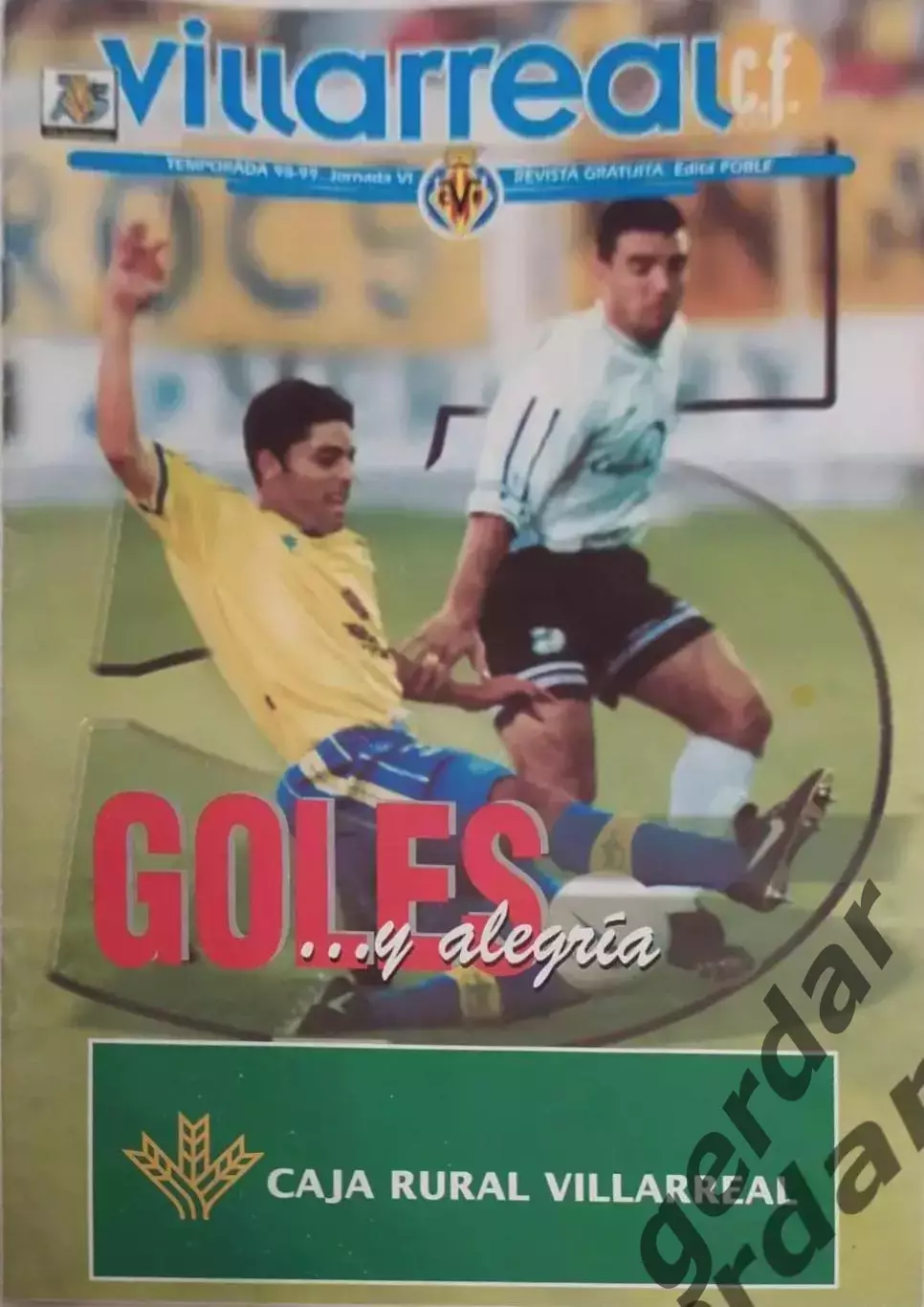 18 Вильярреал Испания Сарагоса реал Сосьедад 1998