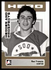 2006-07 ITG Heroes and Prospects #12 Ron Francis