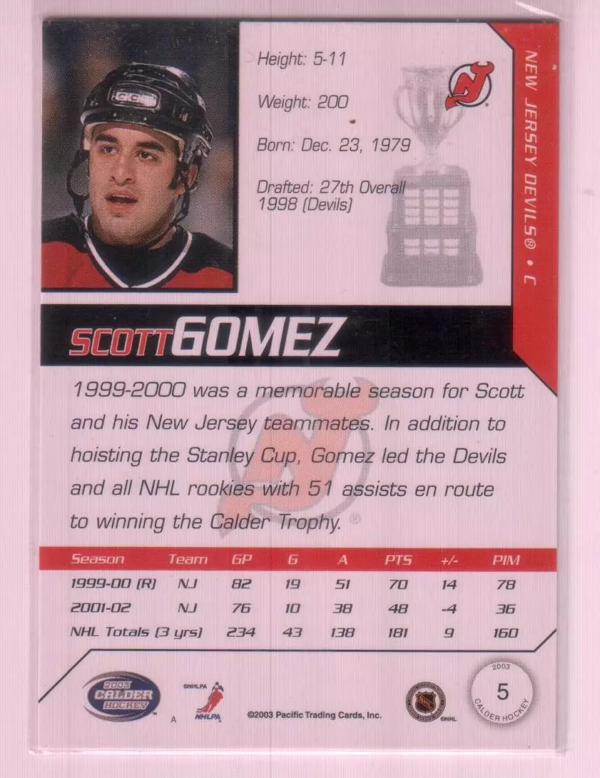 2002-03 Pacific Calder #5 Scott Gomez 1