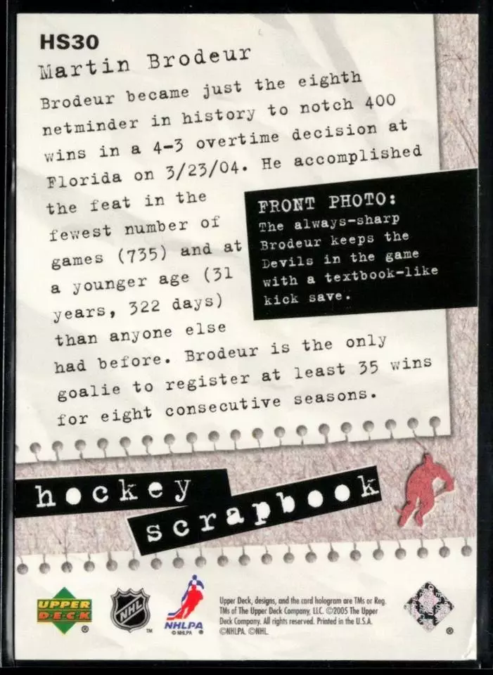 2005-06 Upper Deck Scrapbooks #HS30 Martin Brodeur 1