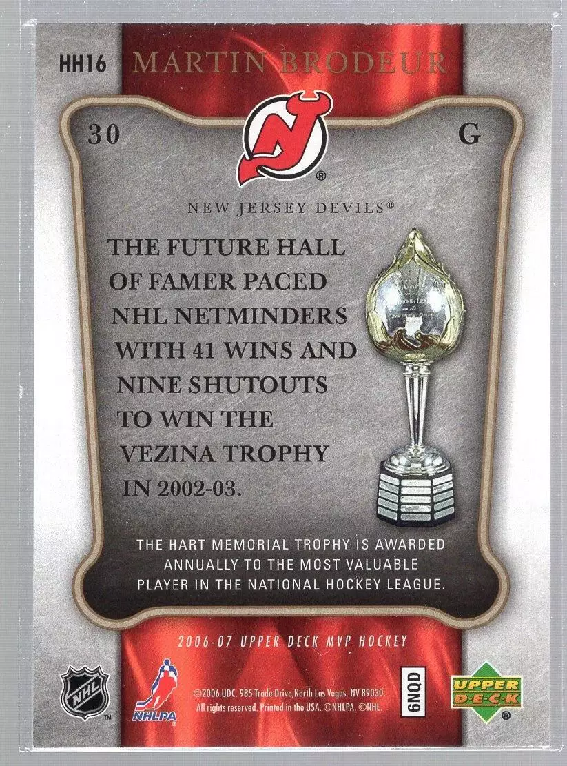 2006-07 Upper Deck MVP Gotta Have Hart #HH16 Martin Brodeur 1