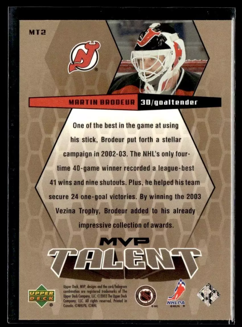 2003-04 Upper Deck MVP Talent #MT2 Martin Brodeur 1