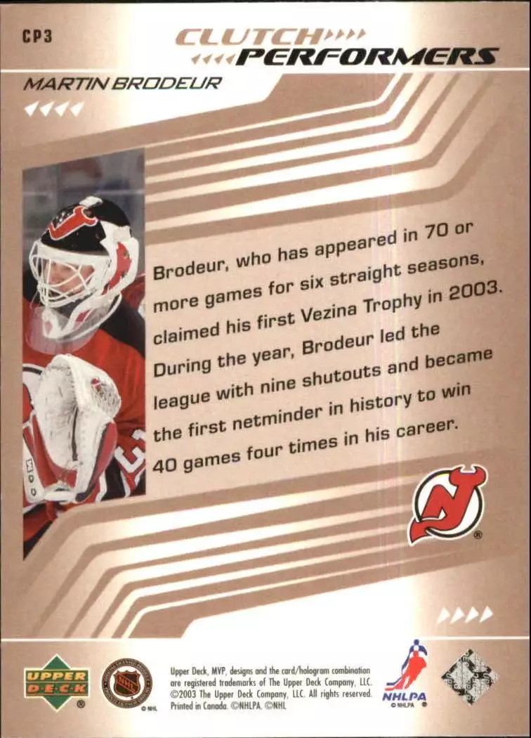 2003-04 Upper Deck MVP Clutch Performers #CP3 Martin Brodeur 1